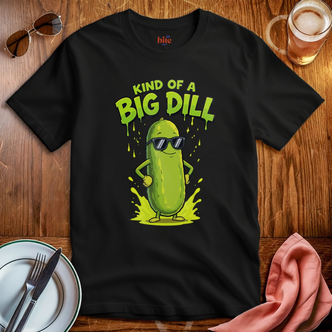 Big Dill T-Shirt