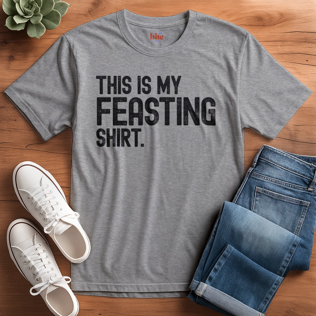 My Feasting T-Shirt