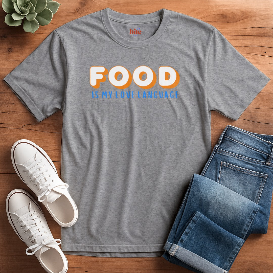 Food's My Language V1 T-Shirt