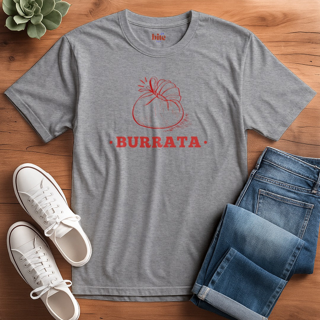 Burrata T-Shirt