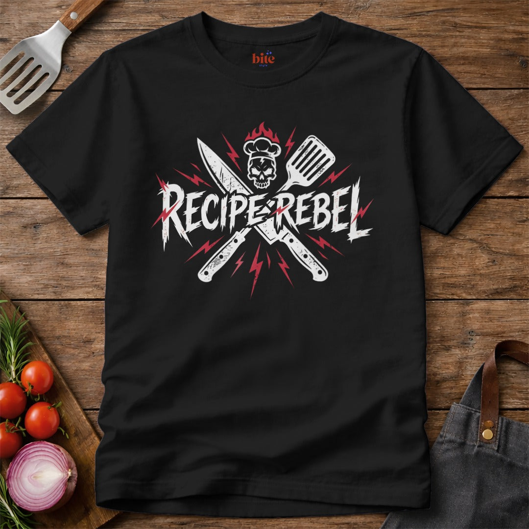 Recipe Rebel T-Shirt