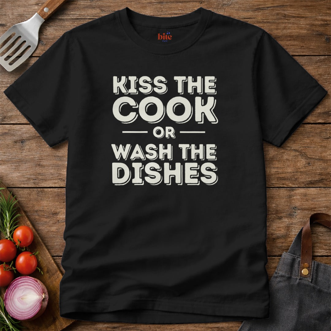 Kiss Or Wash T-Shirt