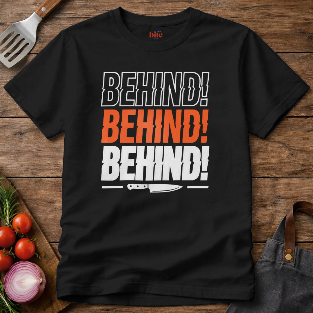 Behind! Knife T-Shirt