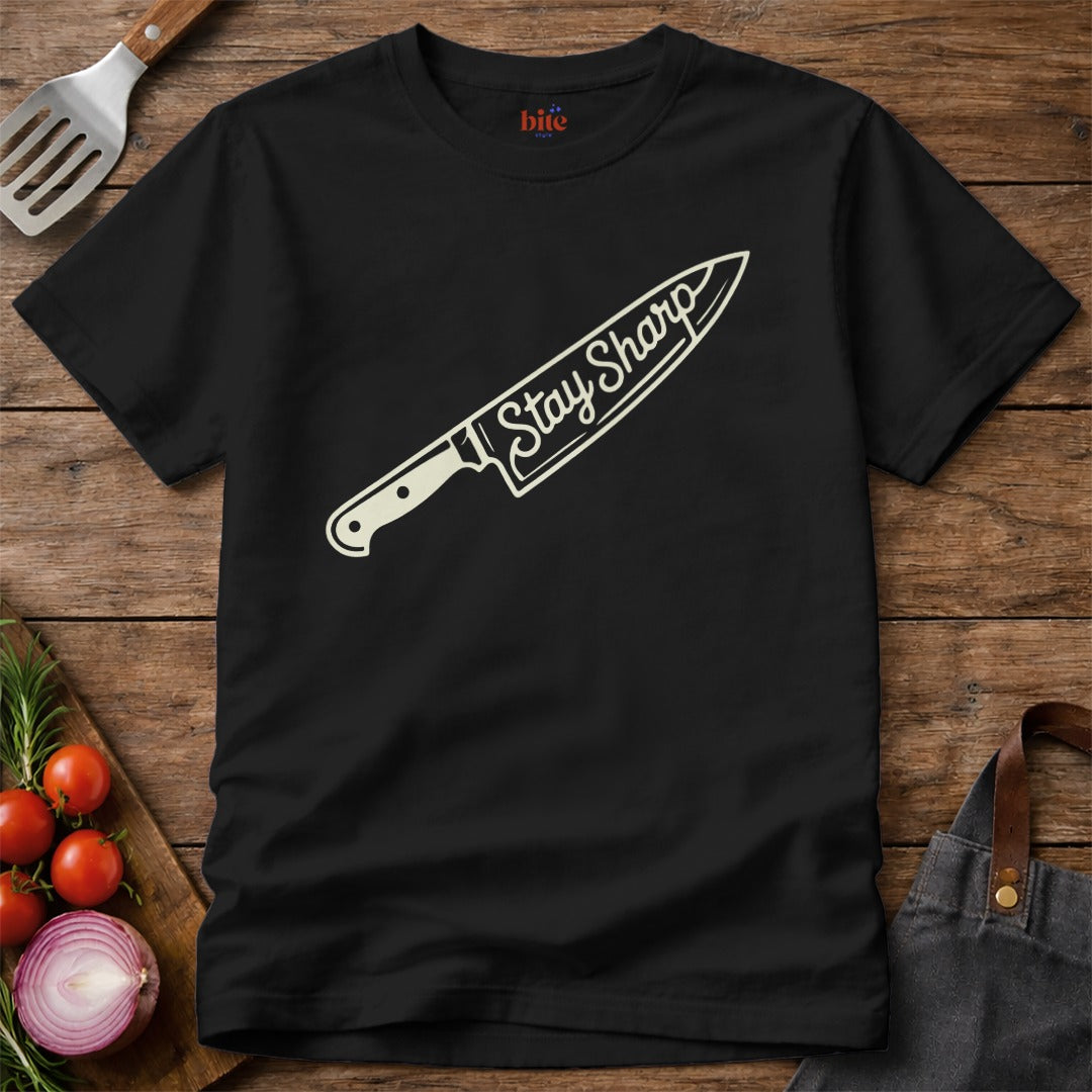 Stay Sharp T-Shirt
