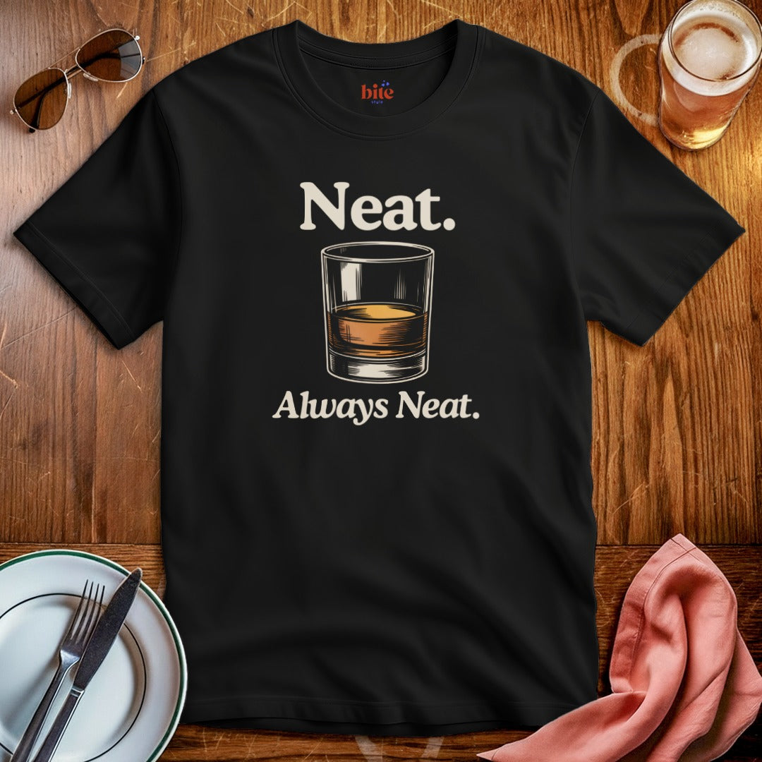 Whiskey Neat T-Shirt