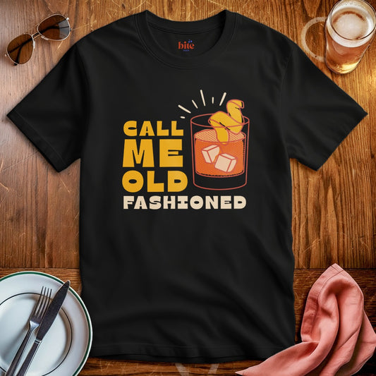 Call Me Old Fashioned T-Shirt