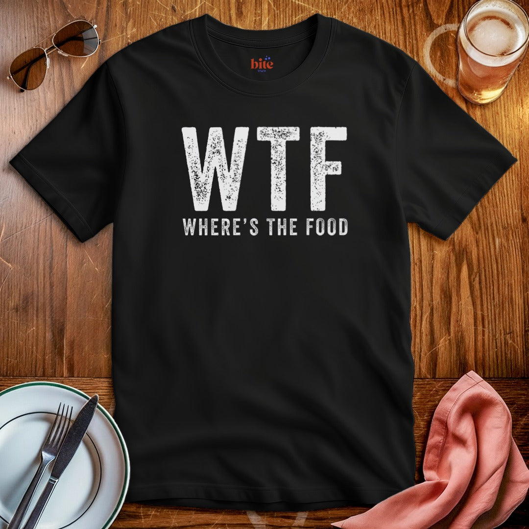 Where's The Food T-Shirt