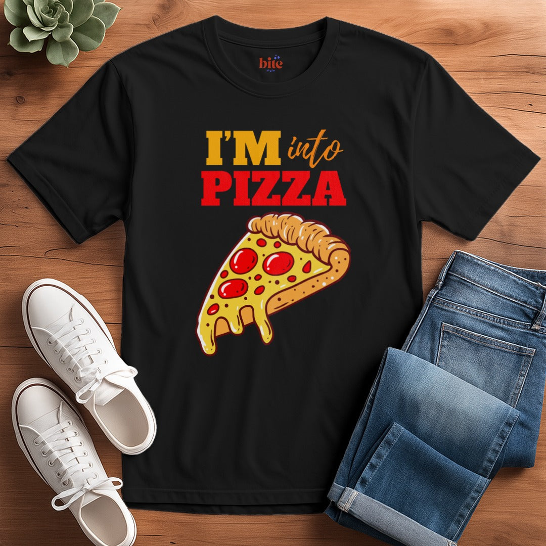 I'm Into Pizza T-Shirt