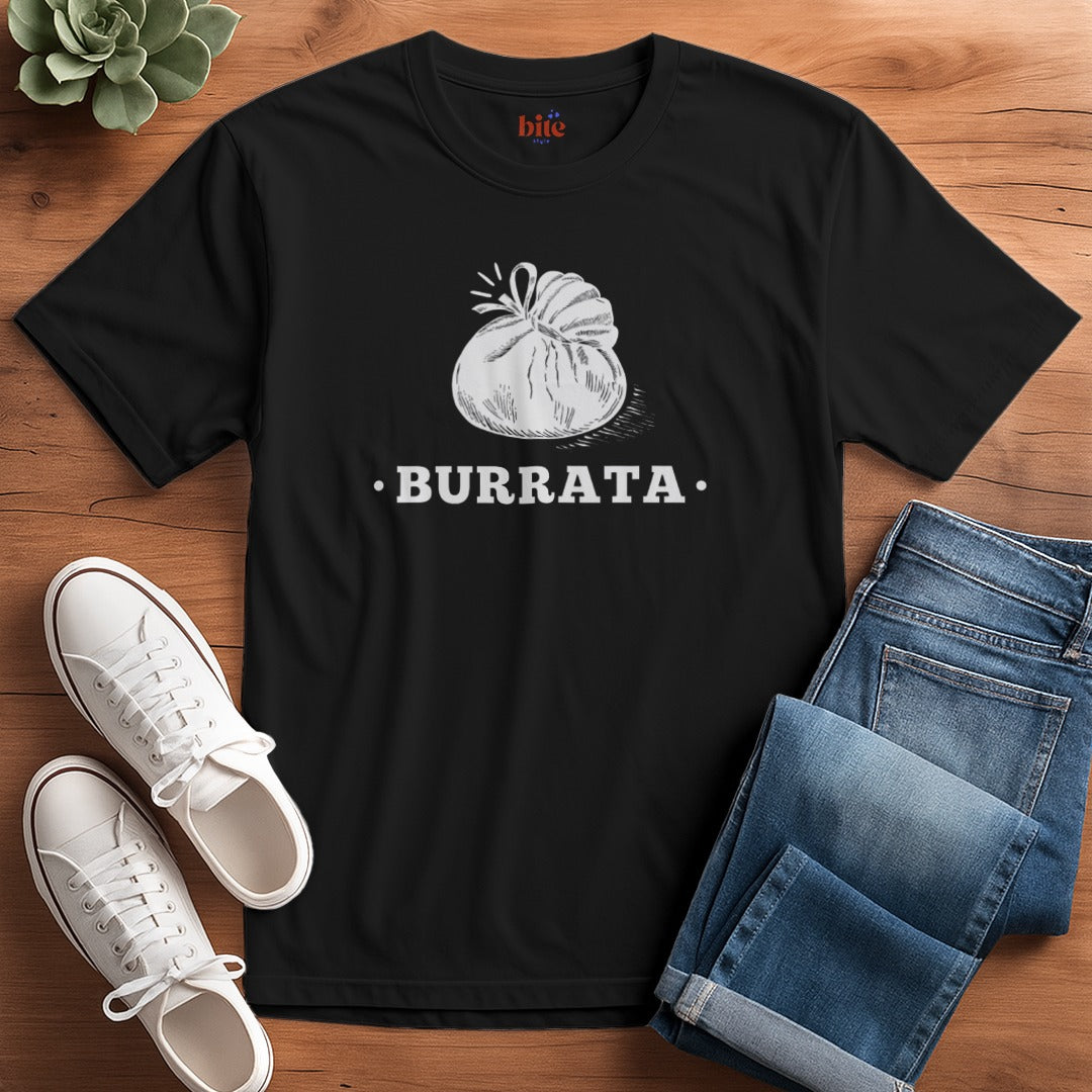 Burrata T-Shirt