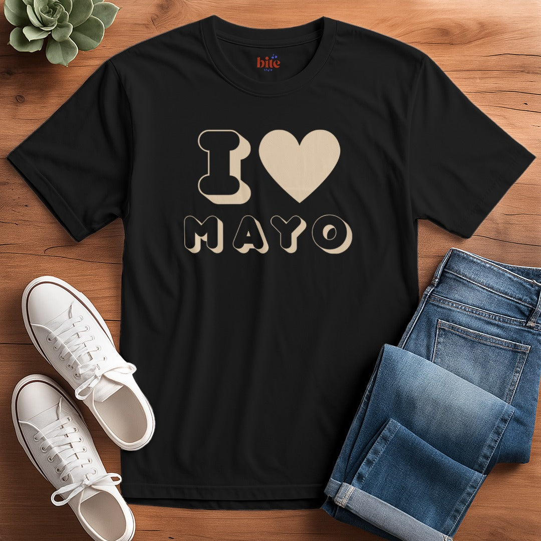 I Love Mayo T-Shirt
