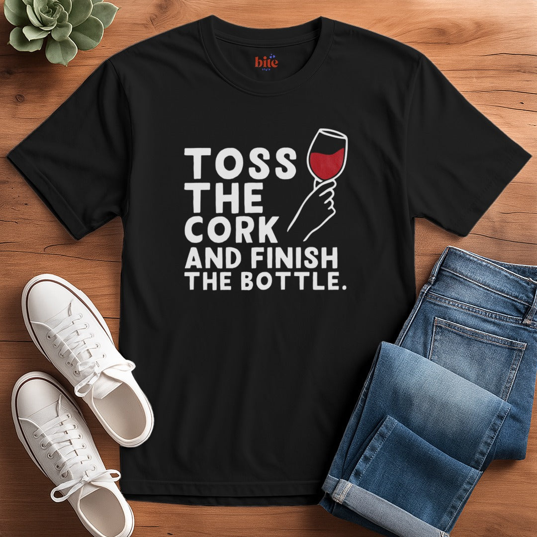 Toss The Cork T-Shirt