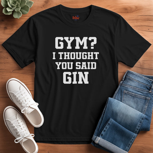 Gym? Gin T-Shirt
