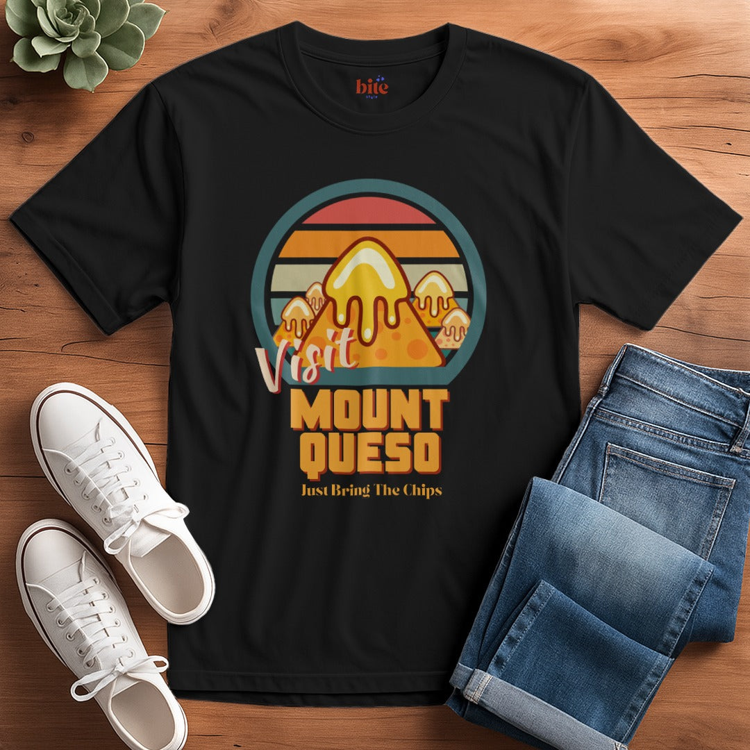 Visit Mount Queso T-Shirt