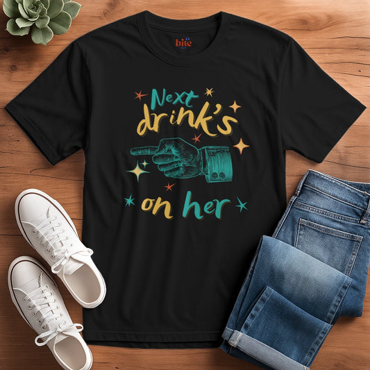 Drink's On Her T-Shirt