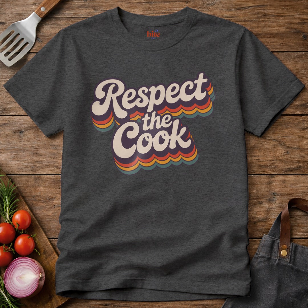 Respect The Cook T-Shirt