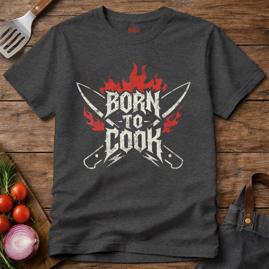 Born To Cook T-Shirt