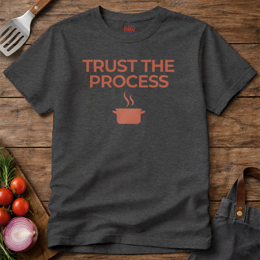 Trust The Process T-Shirt