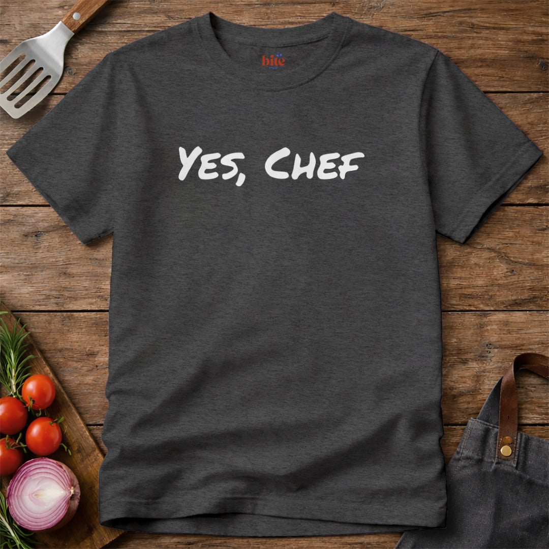Yes, Chef T-Shirt