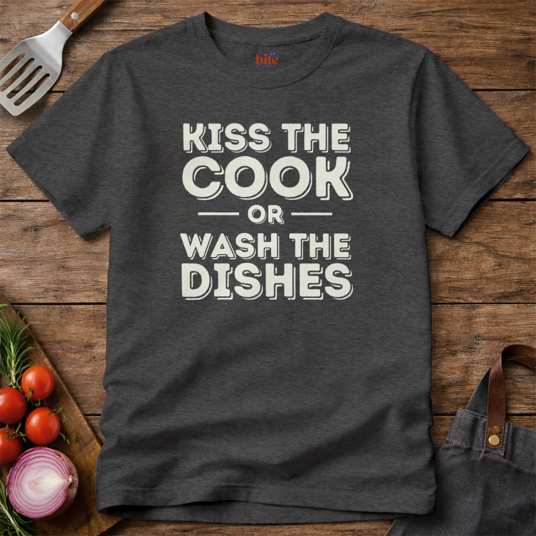 Kiss Or Wash T-Shirt