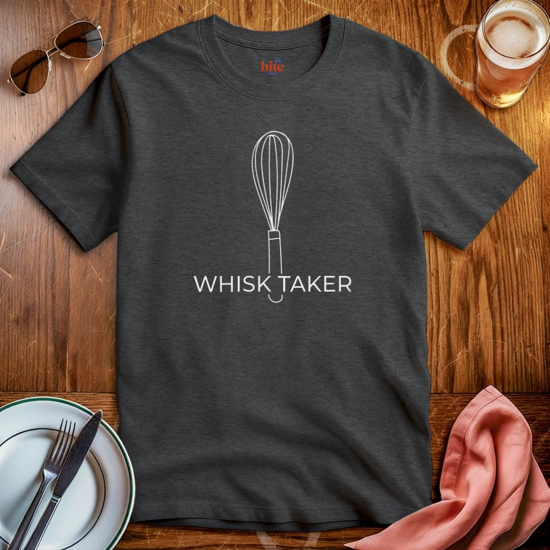Whisk Taker T-Shirt