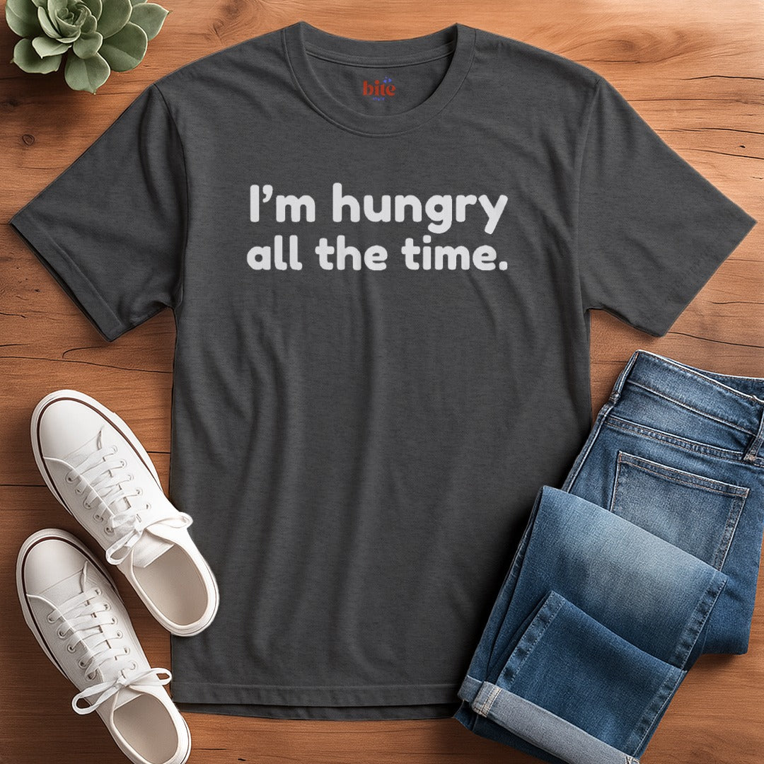 Always Hungry T-Shirt