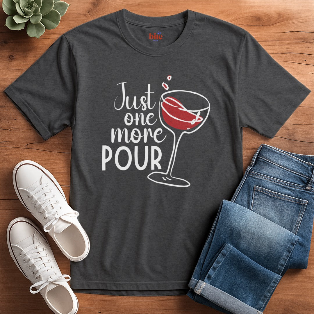 Wine Pour More T-Shirt