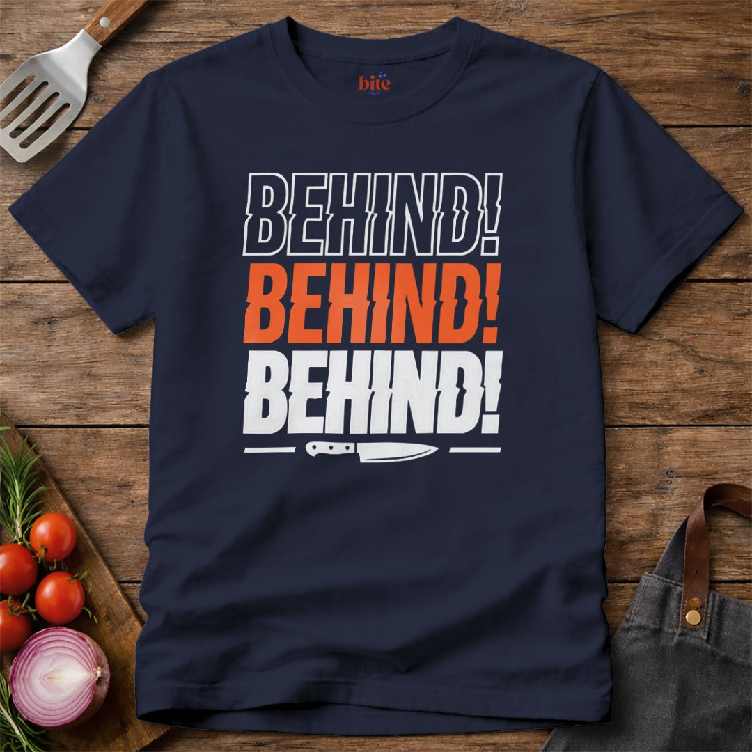 Behind! Knife T-Shirt