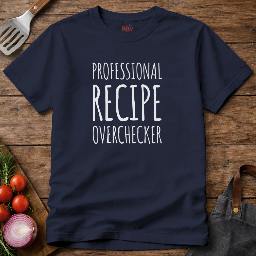 Recipe Overchecker T-Shirt