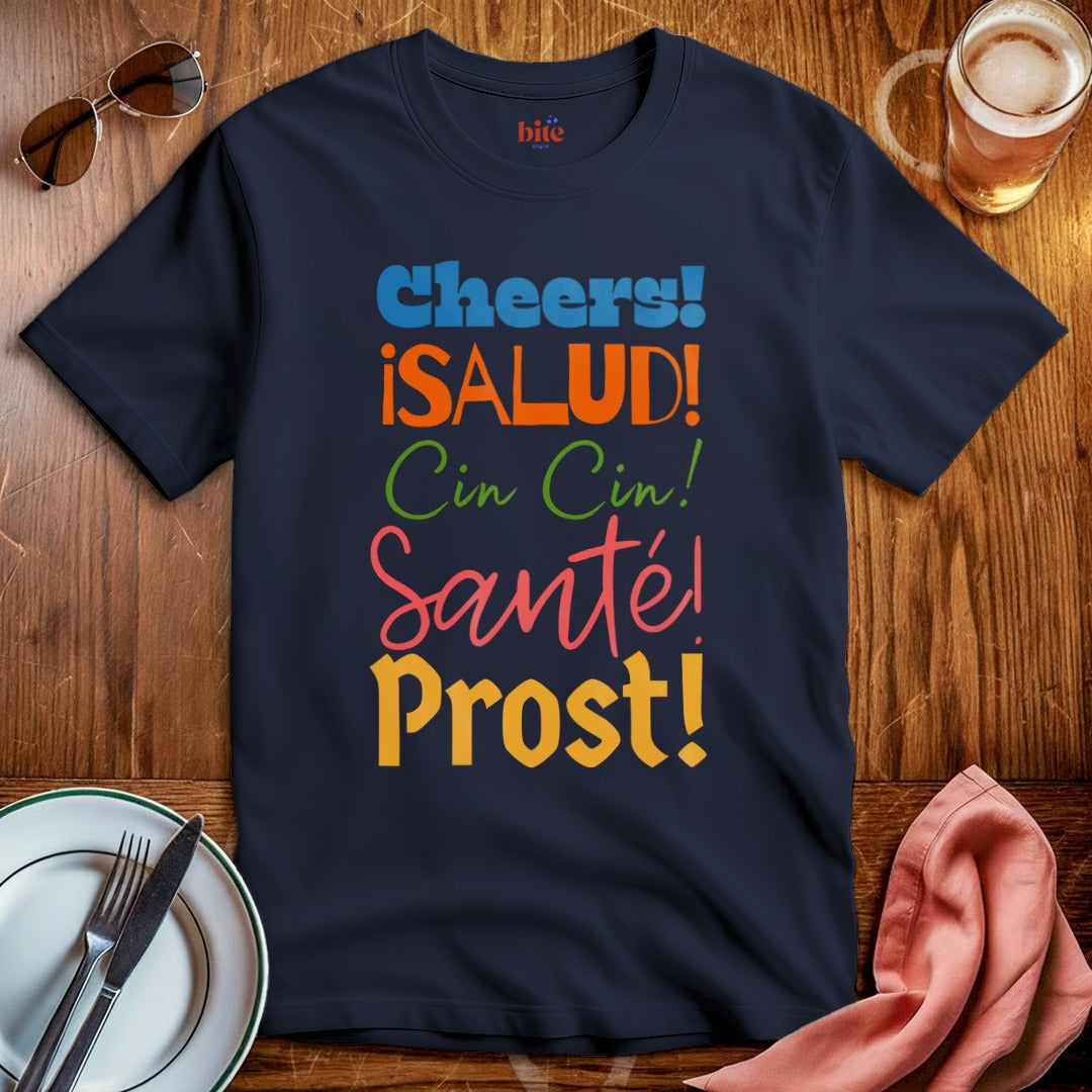 Fluent In Cheers T-Shirt