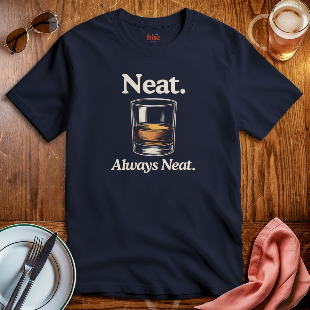 Whiskey Neat T-Shirt