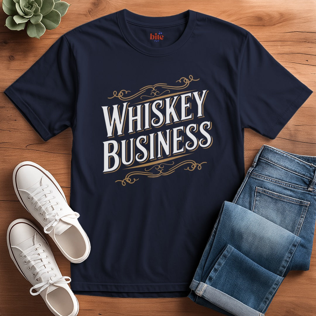 Whiskey Business T-Shirt