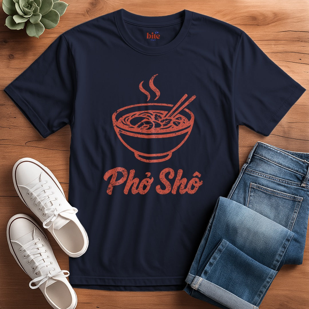 Pho Sho T-Shirt