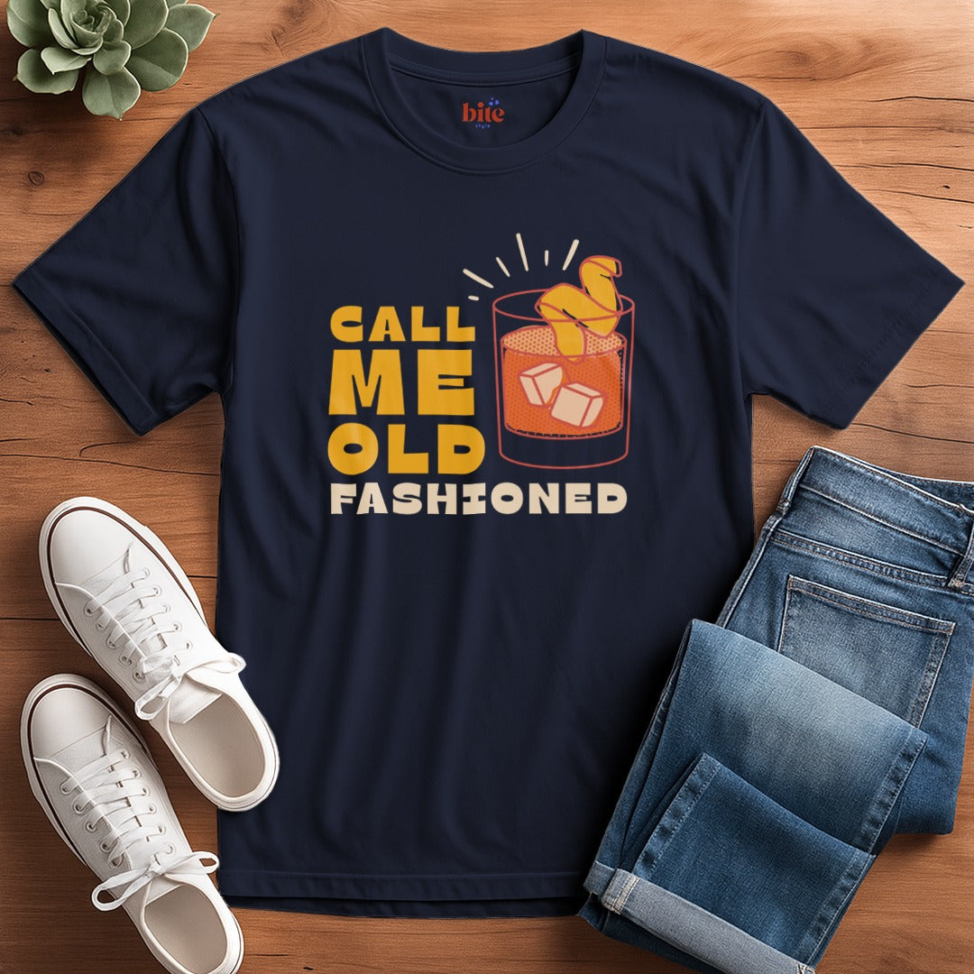 Call Me Old Fashioned T-Shirt