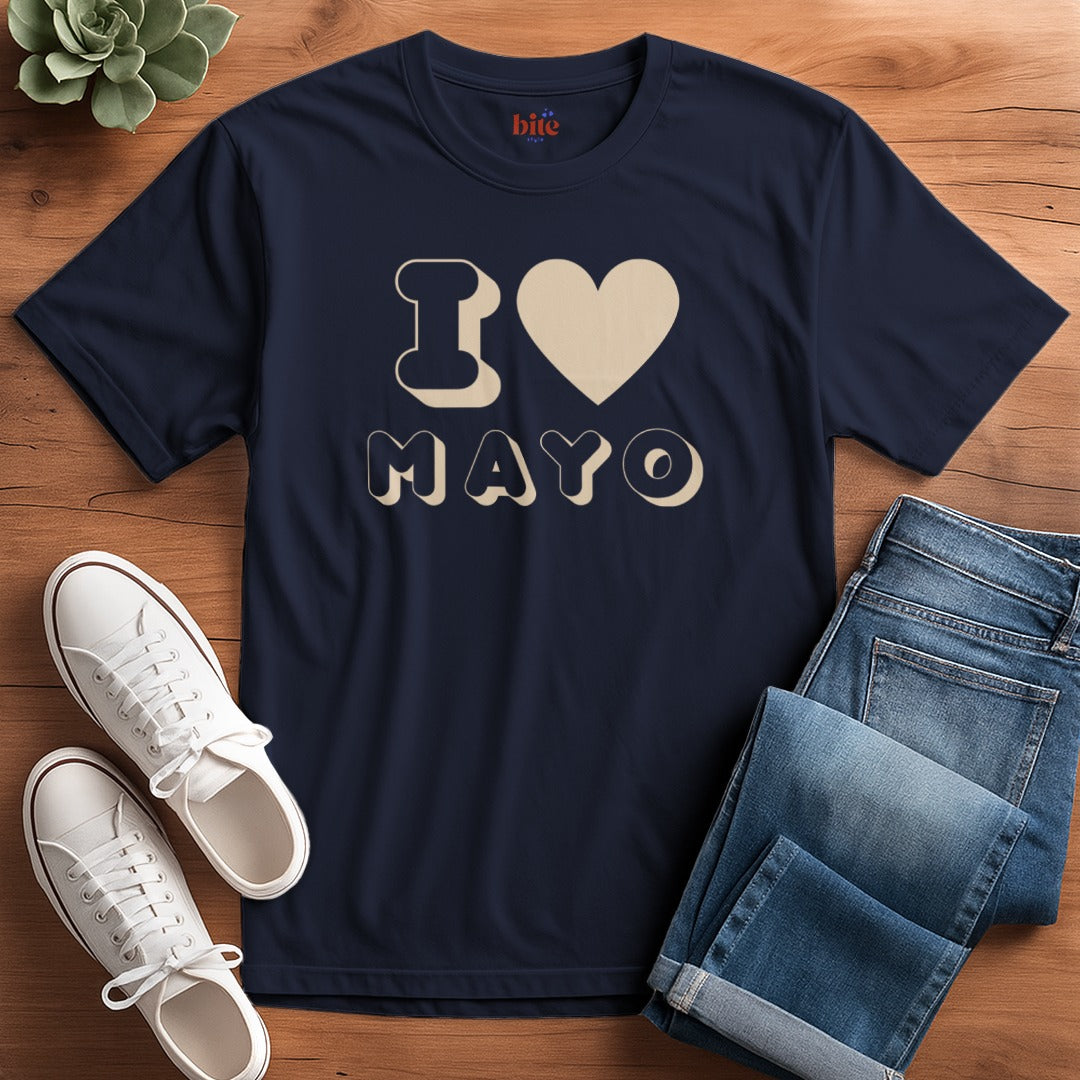 I Love Mayo T-Shirt