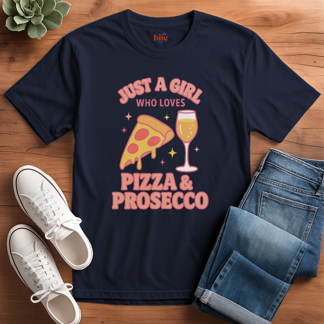 Girl Loves Pizza and Prosecco T-Shirt