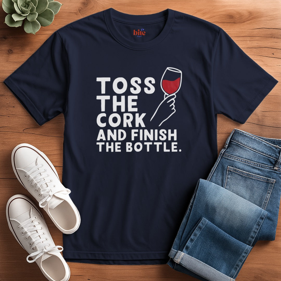 Toss The Cork T-Shirt