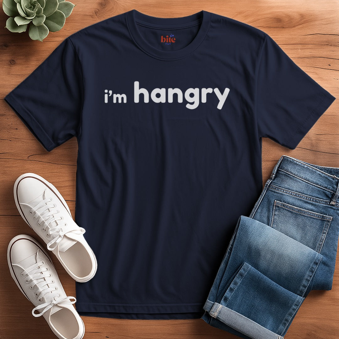 I'm Hangry T-Shirt