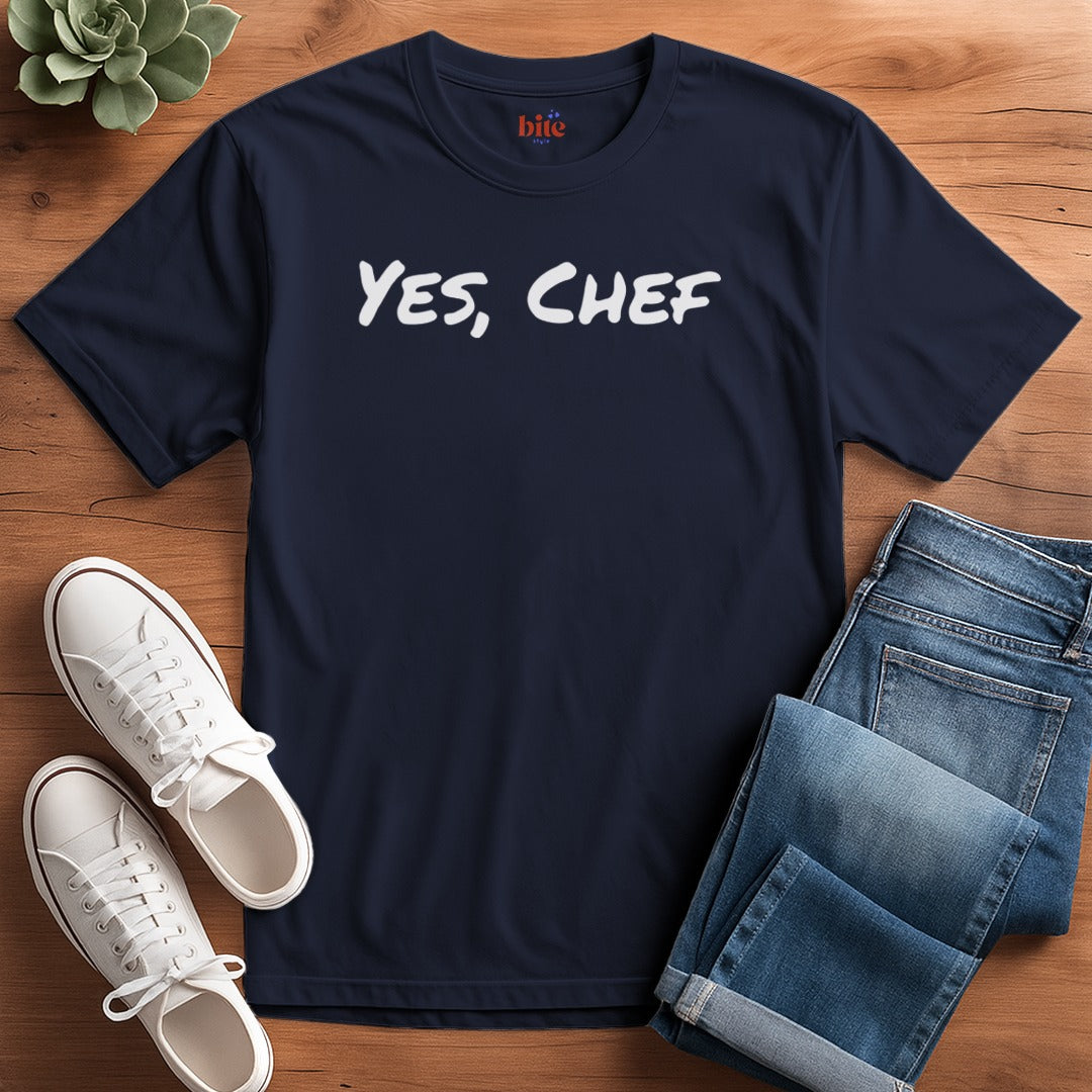 Yes, Chef T-Shirt