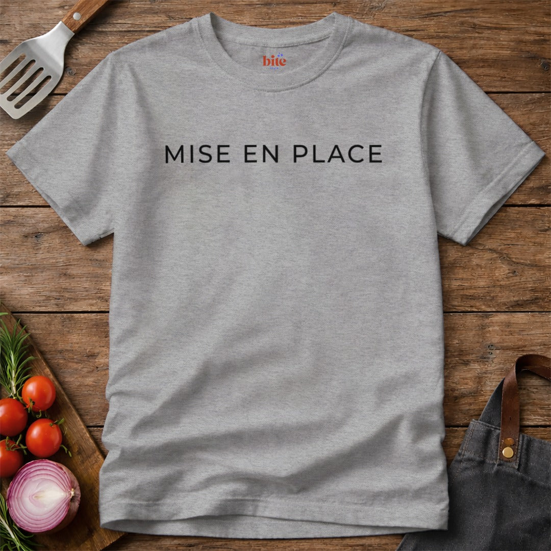 Mise En Place T-Shirt