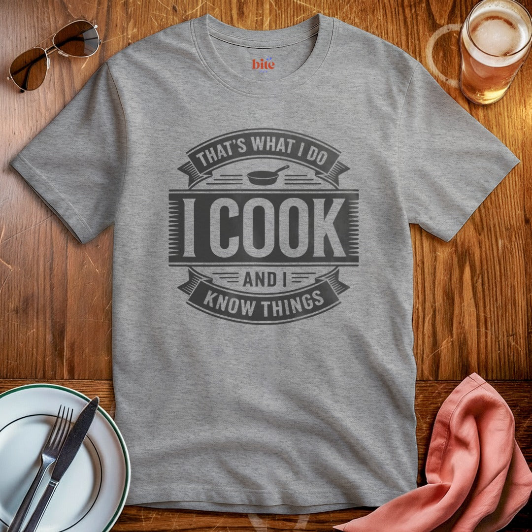 Cooking Is What I Do T-Shirt