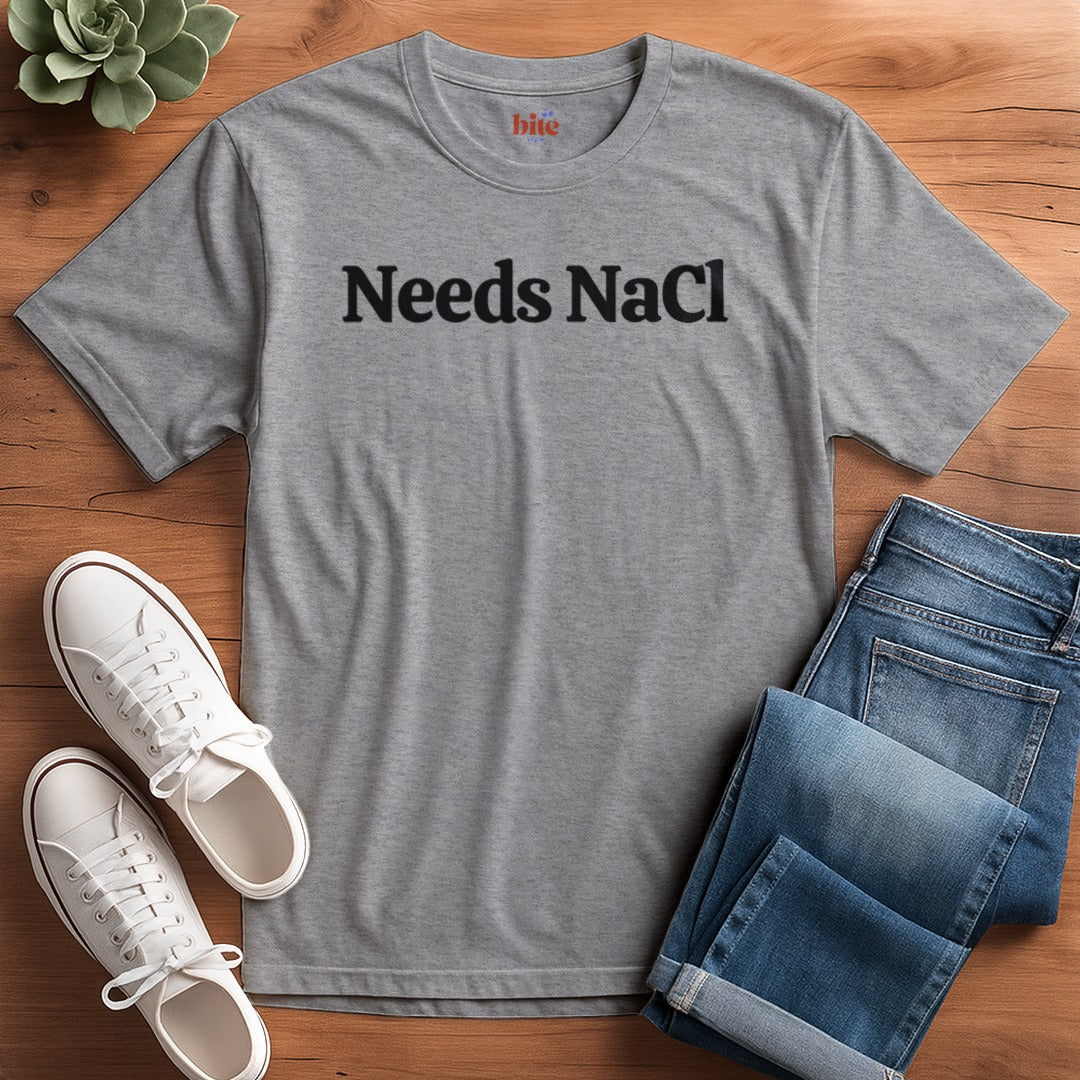 Needs Salt Compound T-Shirt