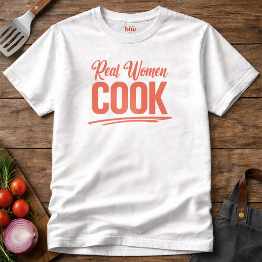 Real Women Cook T-Shirt