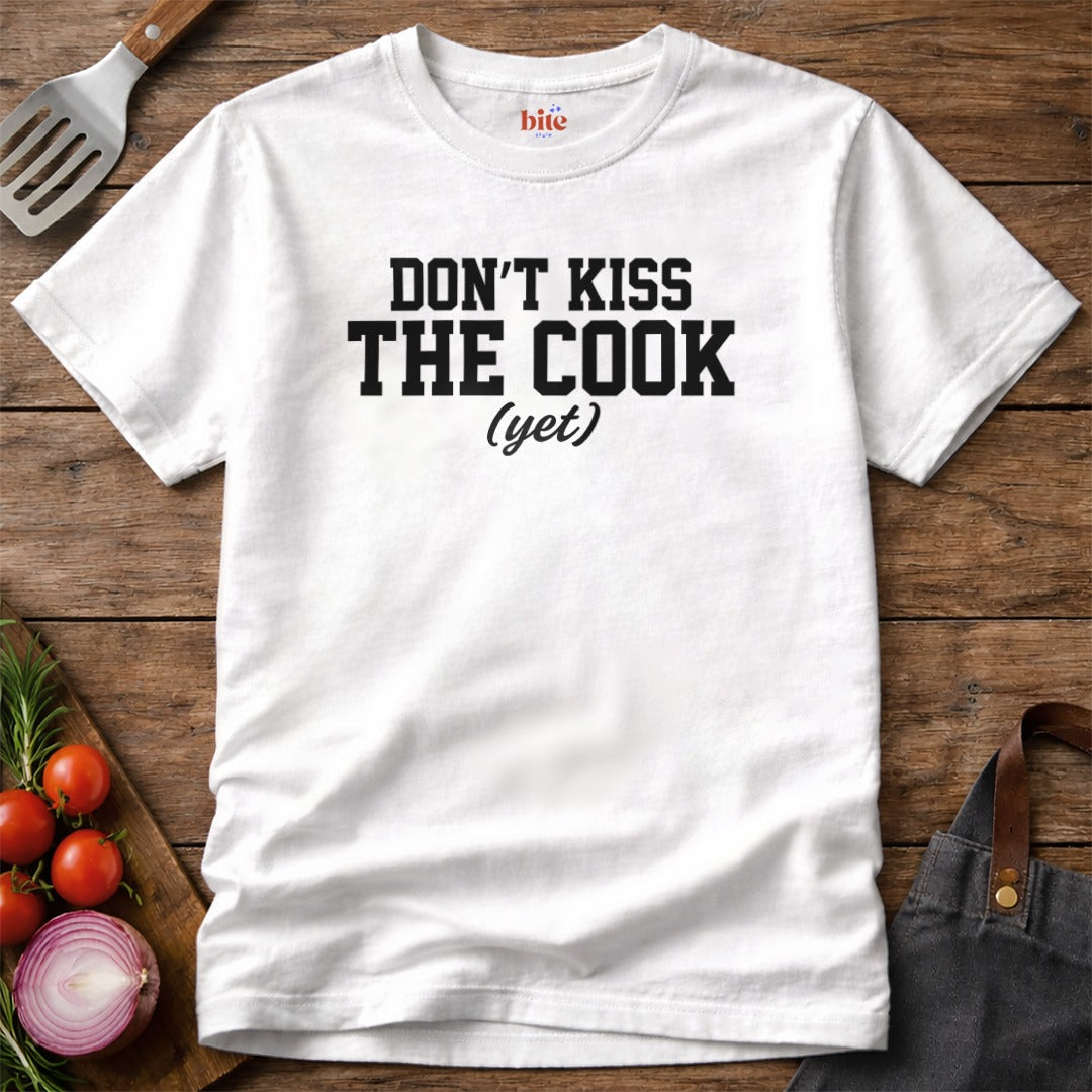 Don't Kiss The Cook T-Shirt