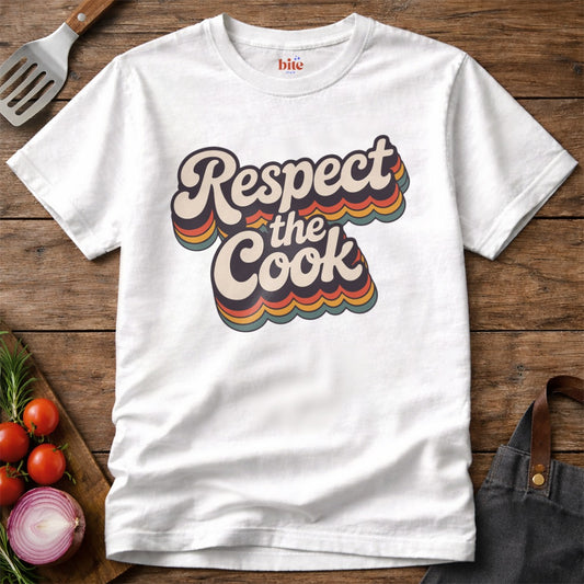 Respect The Cook T-Shirt