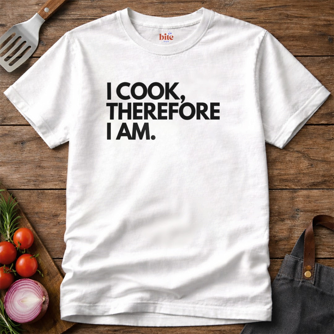 I Cook Therefore I Am T-Shirt