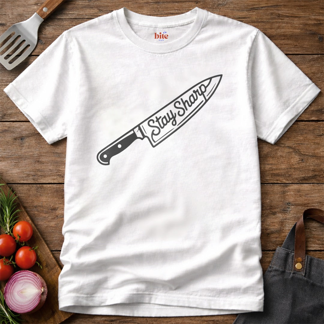 Stay Sharp T-Shirt