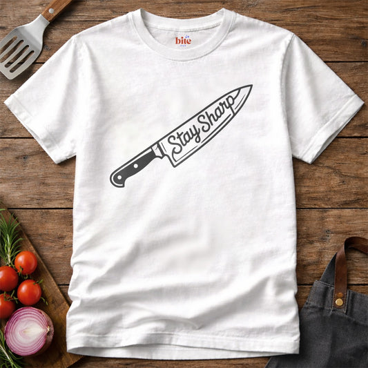 Stay Sharp T-Shirt