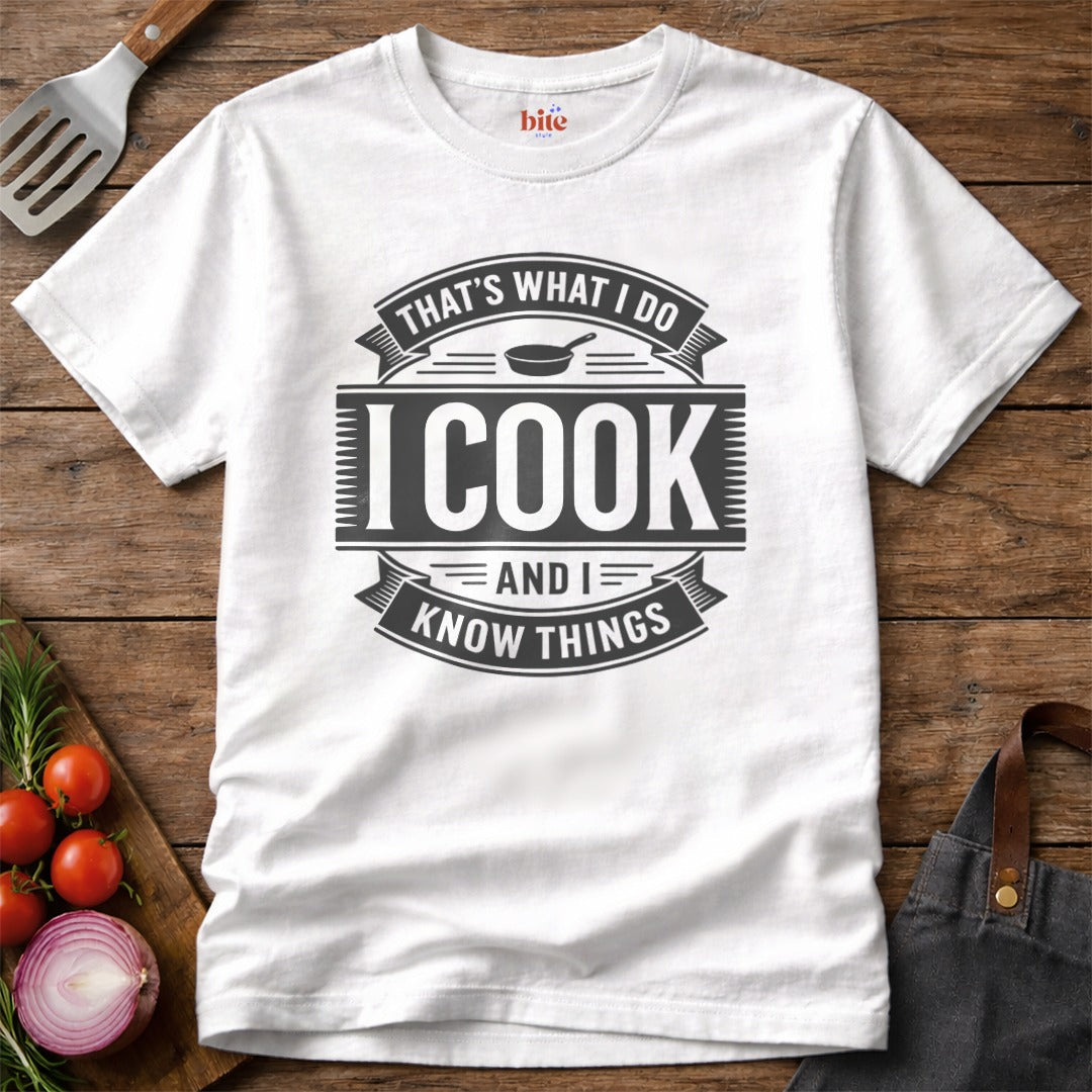 Cooking Is What I Do T-Shirt