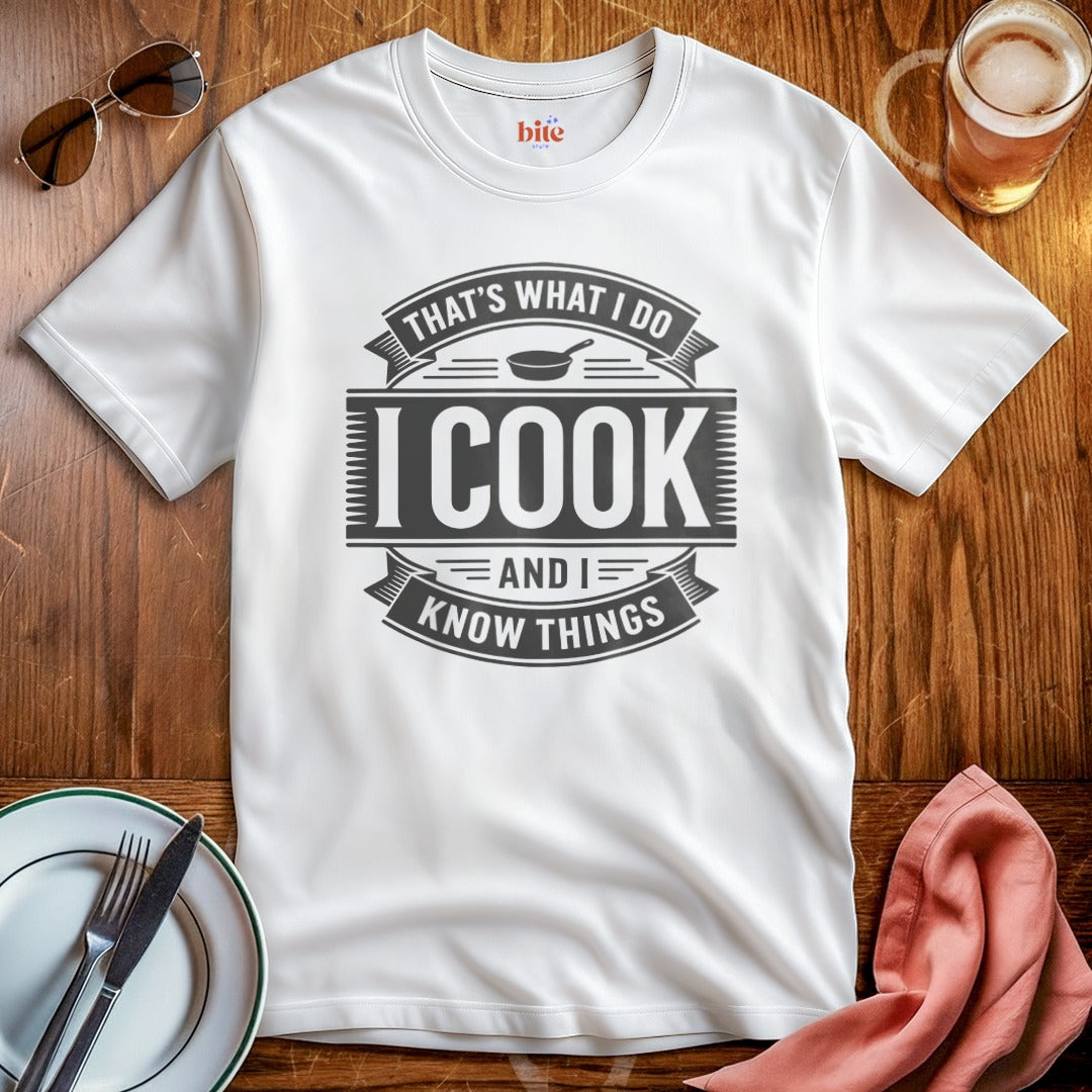 Cooking Is What I Do T-Shirt