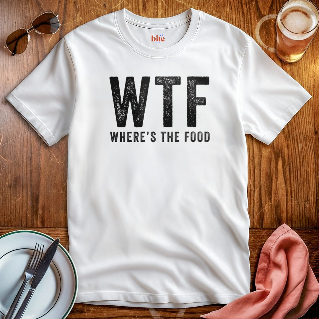 Where's The Food T-Shirt